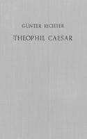 Theophil Caesar, Drucker am Gymnasium illustre Arnoldinum zu (Burg-)Steinfurt
