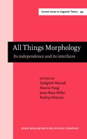 All Things Morphology
