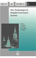 New Technologies in Hospital Information Systems
