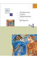 The Implementation of Quotas: European Experiences