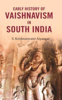 Early History of Vaishnavism in South India