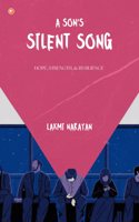 A Son's Silent Song