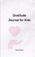 Gratitude Journal for Kids