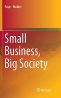 Small Business, Big Society
