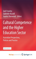 Cultural Competence and the Higher Education Sector