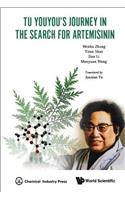 Tu Youyou's Journey in the Search for Artemisinin