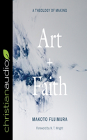 Art and Faith Lib/E