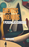 Cuentos ingenuos y personajes curiosos