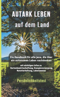 Autark leben auf dem Land