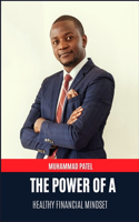 Power of a Healthy Financial Mindset