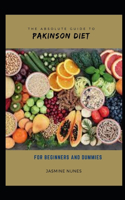 The Absolute Guide To Pakinson Diet For Beginners And Dummies