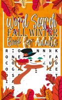 word Search Fall Winter book for adults: Large Print Puzzle Fall And Winter Word Search Puzzle Book Activity Book For Adults