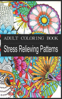 ADULT COLORING BOOK Stress Relieving Patterns