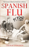 Spanish Flu of 1918