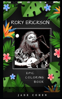 Roky Erickson Epic Coloring Book