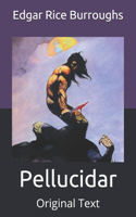 Pellucidar: Original Text