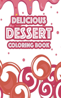 Delicious Dessert Coloring Book