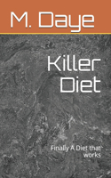 Killer Diet