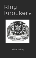 Ring Knockers: (1 Ring Knockers)