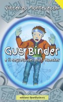 Gus Binder e il segreto del prof. Hoecker