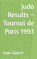 Judo Results - Tournoi de Paris 1993