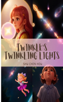 Twinkle's Twinkling Lights: Shine Bright with 'Twinkle's Twinkling Lights' - Where Every Star Finds Its Unique Sparkle!