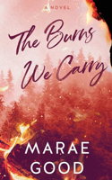 Burns We Carry