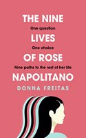 The Nine Lives of Rose Napolitano