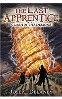 Last Apprentice: Clash of the Demons (Book 6)