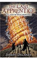 The Last Apprentice: Clash of the Demons (Book 6)