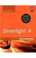 Silverlight 4 Unleashed: (Unleashed)