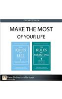 Make the Most of Your Life (Collection)
