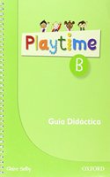 Playtime: B: Spanish Teacher's Book