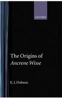 The Origins of 'Ancrene Wisse'