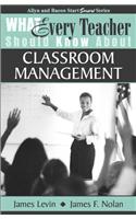 What Every Teacher Should Know About Classroom Management