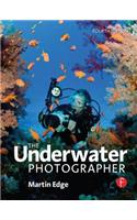 The Underwater Photographer