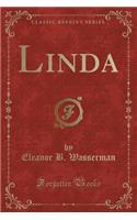 Linda (Classic Reprint)
