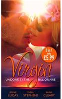 Virgin: Undone by the Billionaire