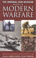 IWM Book of Modern Warfare: British and Commonwealth Forces at