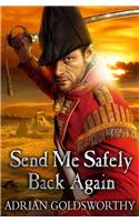 Send Me Safely Back Again