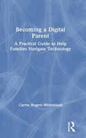 Becoming a Digital Parent