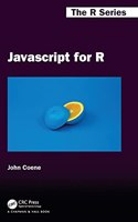 Javascript for R: (Chapman & Hall/CRC The R Series)
