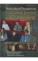 Multicultural Perspectives in Criminal Justice and Criminology