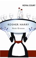 Kosher Harry: (Modern Plays)