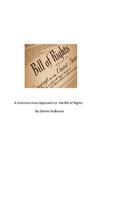 A Common Sense Approach to the Bill of Rights