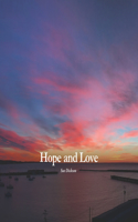 Hope and Love