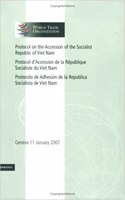 Protocol on the Accession of the Socialist Republic of Viet Nam: Volume 4