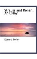 Strauss and Renan, an Essay