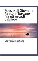 Poesie Di Giovanni Fantoni Toscano Fra Gli Arcadi Labindo