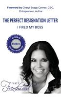 The Perfect Resignation Letter